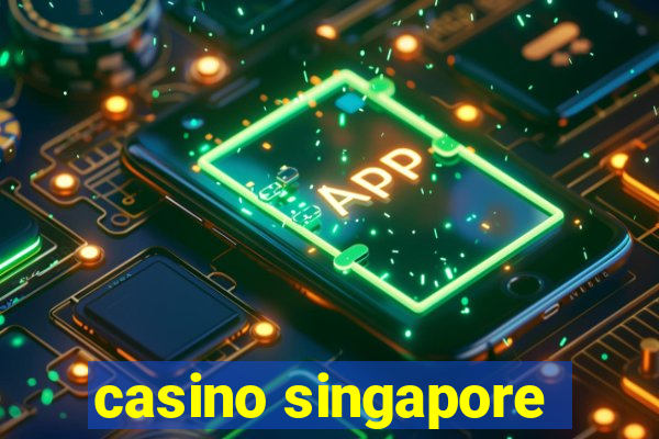 casino singapore