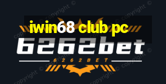 iwin68 club pc