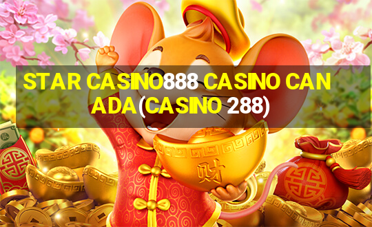 STAR CASINO888 CASINO CANADA(CASINO 288)