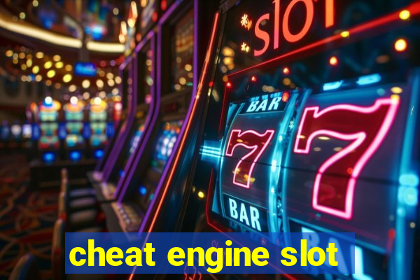 cheat engine slot