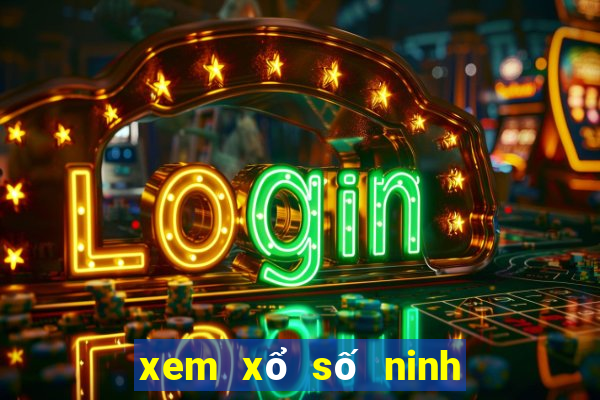 xem xổ số ninh thuận tuần trước