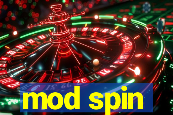 mod spin