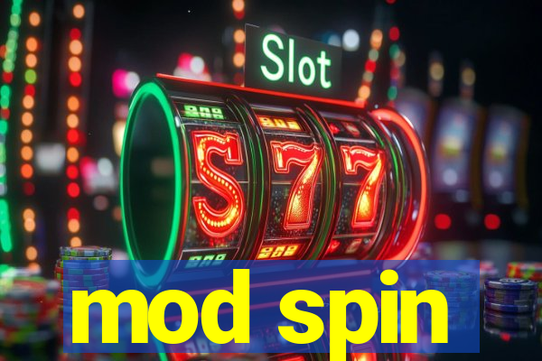 mod spin