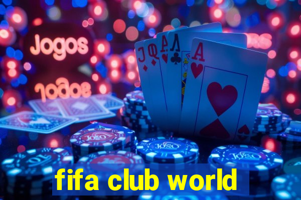 fifa club world