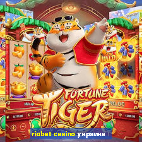 riobet casino украина