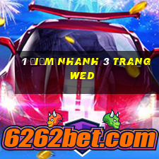 1 điểm nhanh 3 trang wed