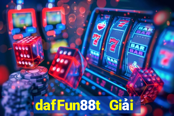 dafFun88t Giải trí Đăng nhập