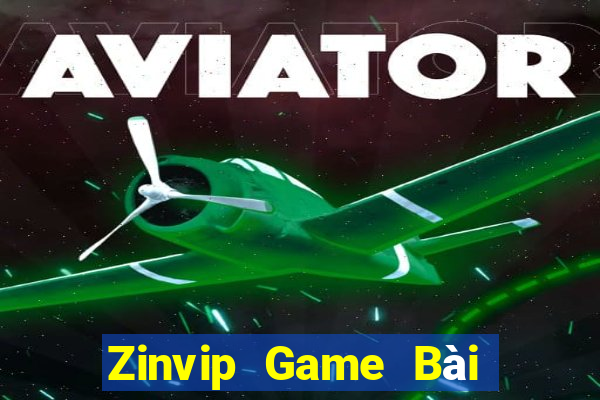 Zinvip Game Bài Đổi Thưởng