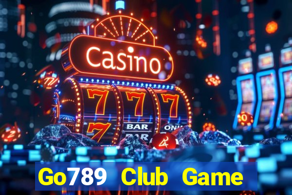 Go789 Club Game Bài B52 Đổi Thưởng 2024