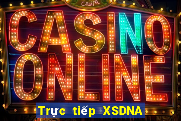 Trực tiếp XSDNA ngày 12