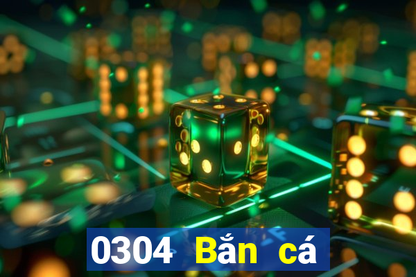 0304 Bắn cá phiên bản Android