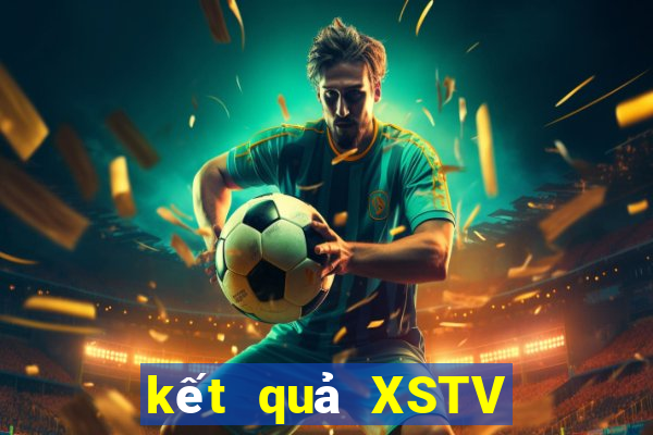 kết quả XSTV ngày 5