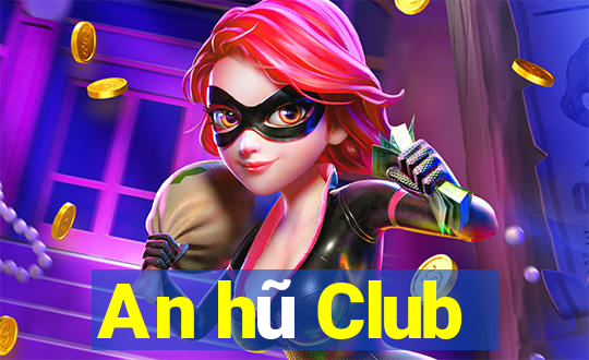 An hũ Club