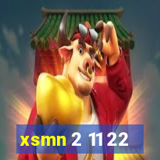 xsmn 2 11 22