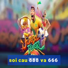 soi cau 888 va 666