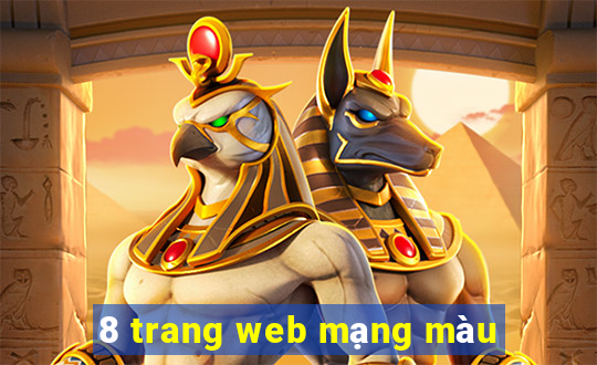 8 trang web mạng màu