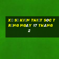 xổ số kiến thiết sóc trăng ngày 17 tháng 2