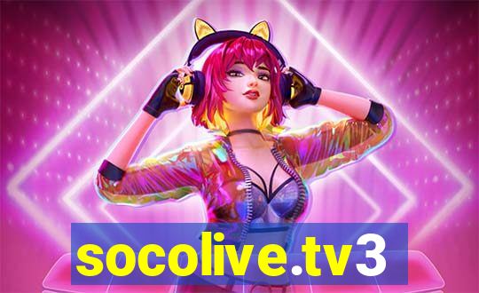 socolive.tv3