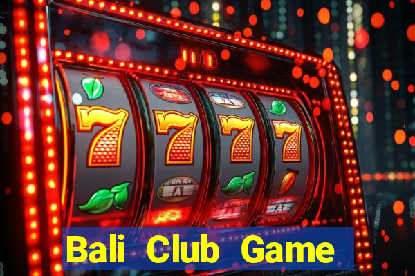 Bali Club Game Bài Ios