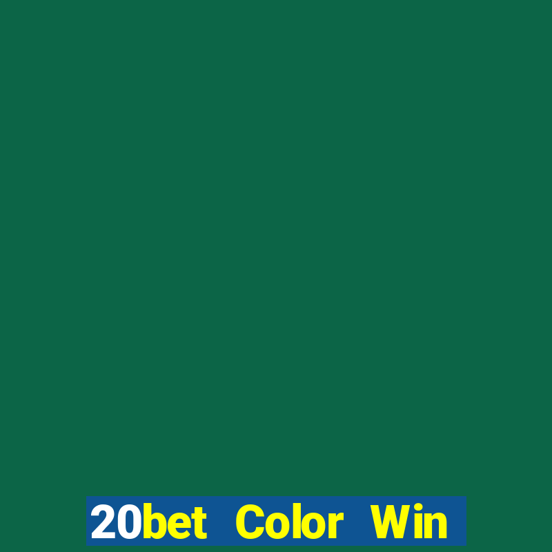 20bet Color Win Net đại phát