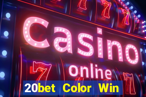 20bet Color Win Net đại phát