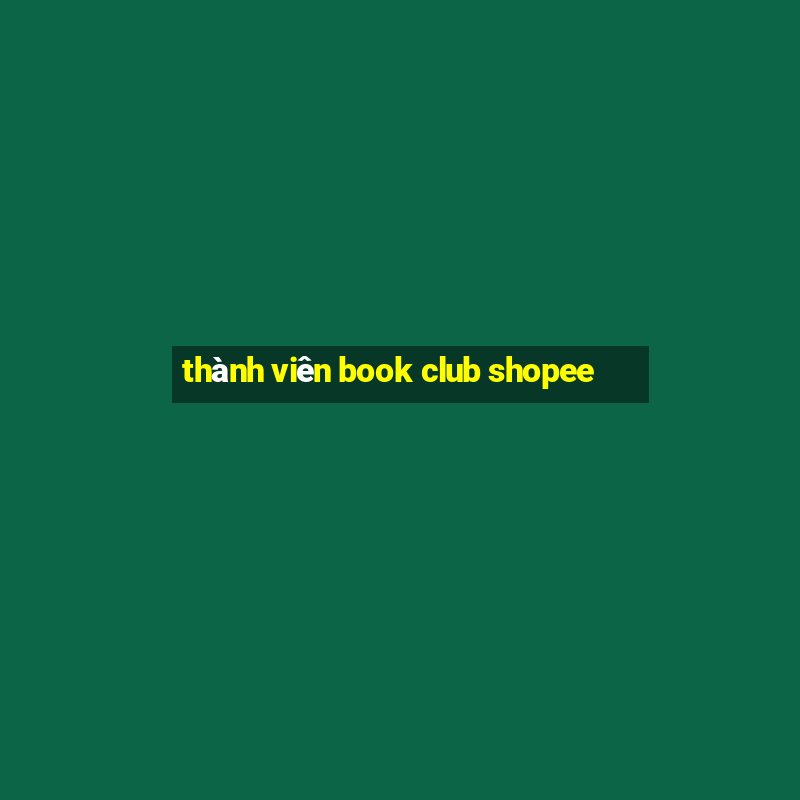 thành viên book club shopee