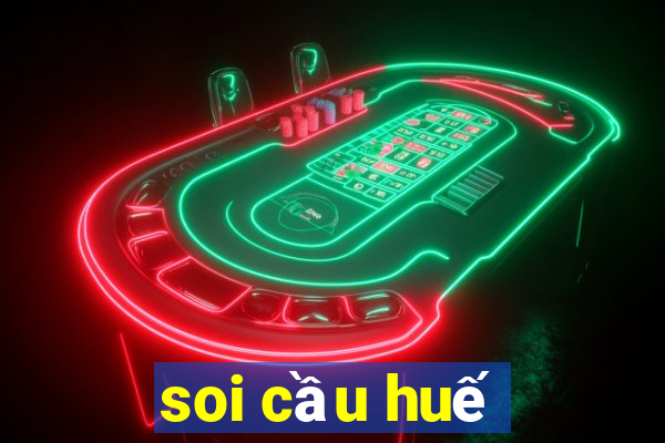 soi cầu huế