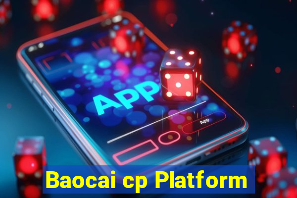 Baocai cp Platform