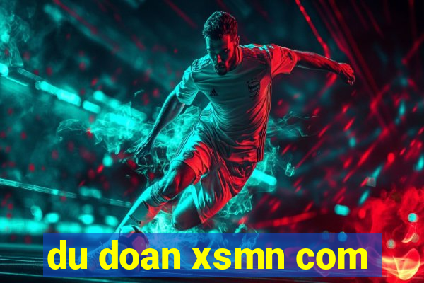 du doan xsmn com