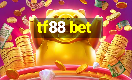 tf88 bet