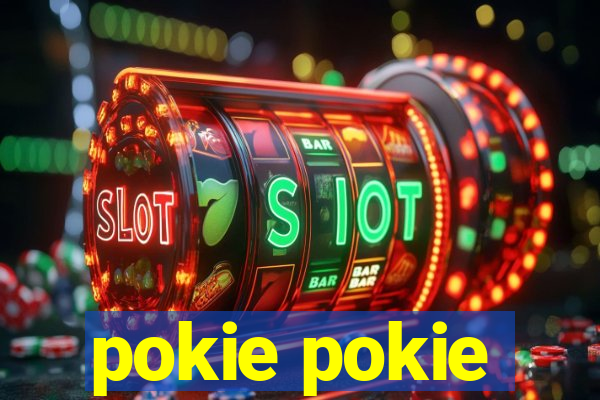 pokie pokie