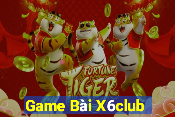 Game Bài X6club