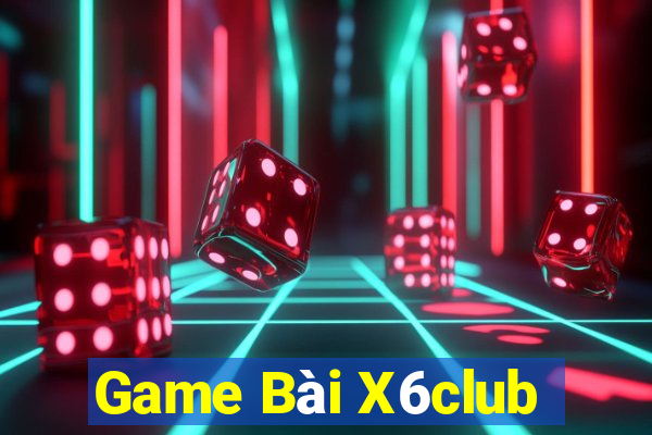 Game Bài X6club