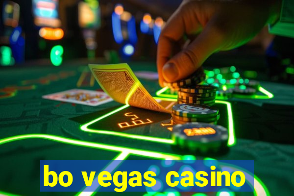 bo vegas casino