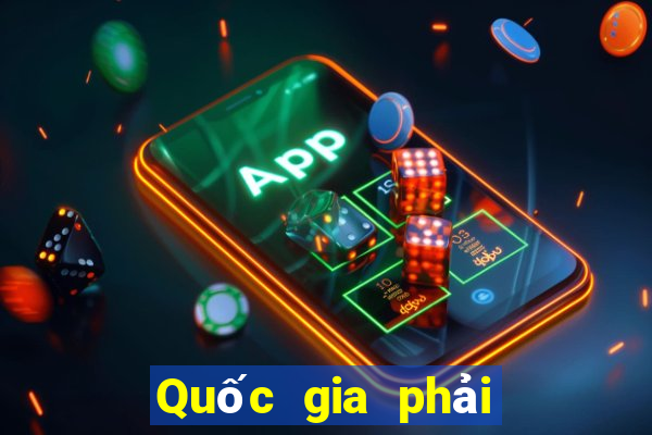 Quốc gia phải thắng Đăng nhập