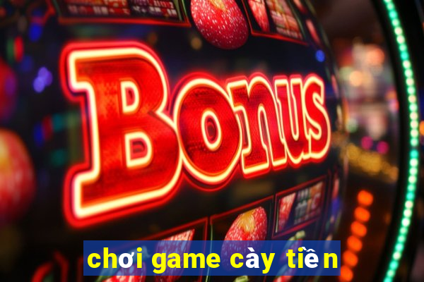 chơi game cày tiền