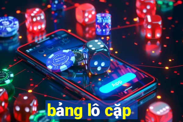 bảng lô cặp