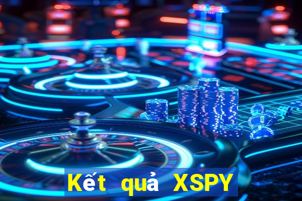 Kết quả XSPY thứ hai