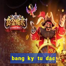 bang ky tu dac biet fifa