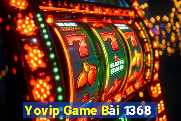 Yovip Game Bài 1368