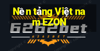 Nền tảng Việt nam EZON