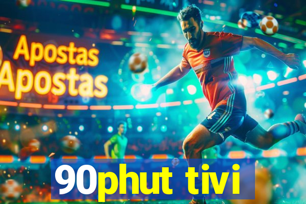 90phut tivi