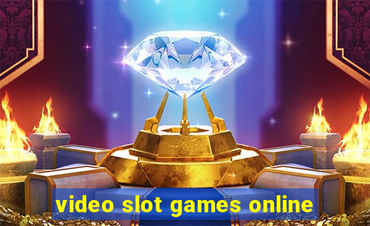 video slot games online