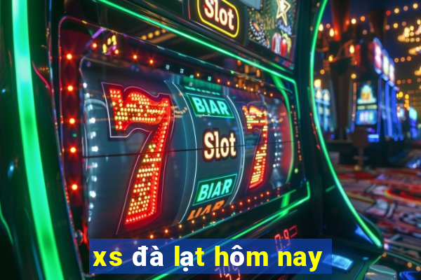 xs đà lạt hôm nay