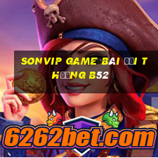 Sonvip Game Bài Đổi Thưởng B52