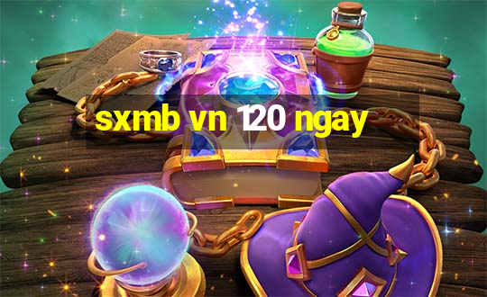 sxmb vn 120 ngay