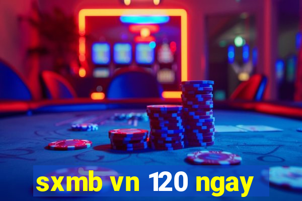 sxmb vn 120 ngay