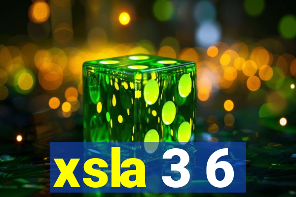 xsla 3 6