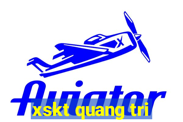 xskt quang tri