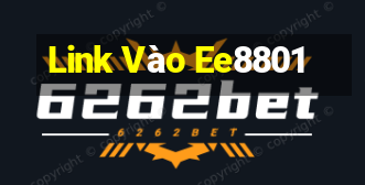 Link Vào Ee8801